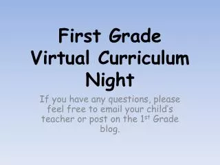 First Grade Virtual Curriculum Night