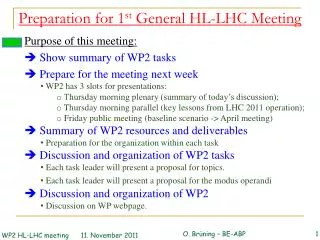 Preparation for 1 st General HL-LHC Meeting