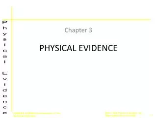 PHYSICAL EVIDENCE