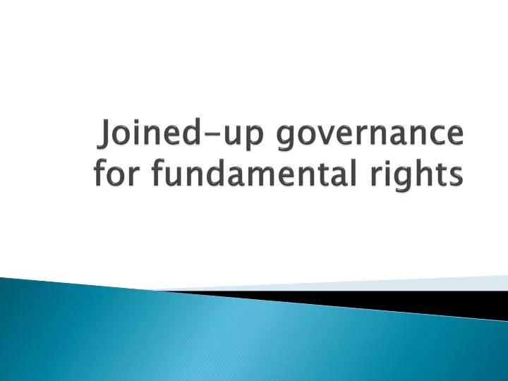 joined up governance for fundamental rights