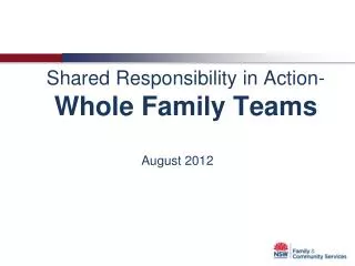 Shared Responsibility in Action- Whole Family Teams