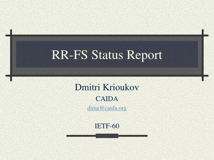 rr fs status report