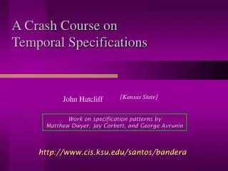 A Crash Course on Temporal Specifications