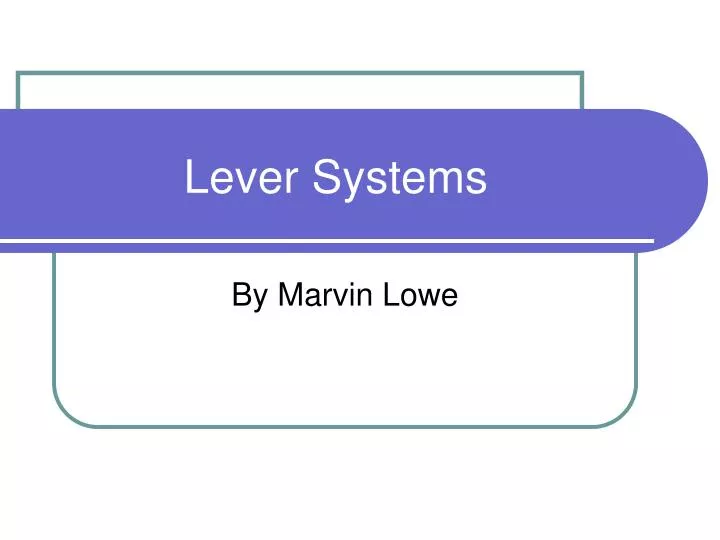 lever systems