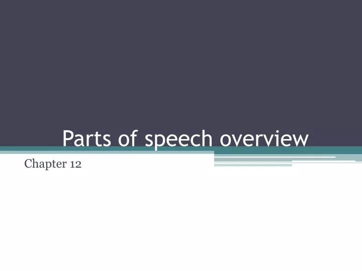 parts of speech overview