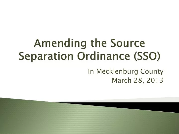 amending the source separation ordinance sso