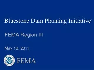 Bluestone Dam Planning Initiative