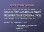 DEEP COMPACTION - slide 1
