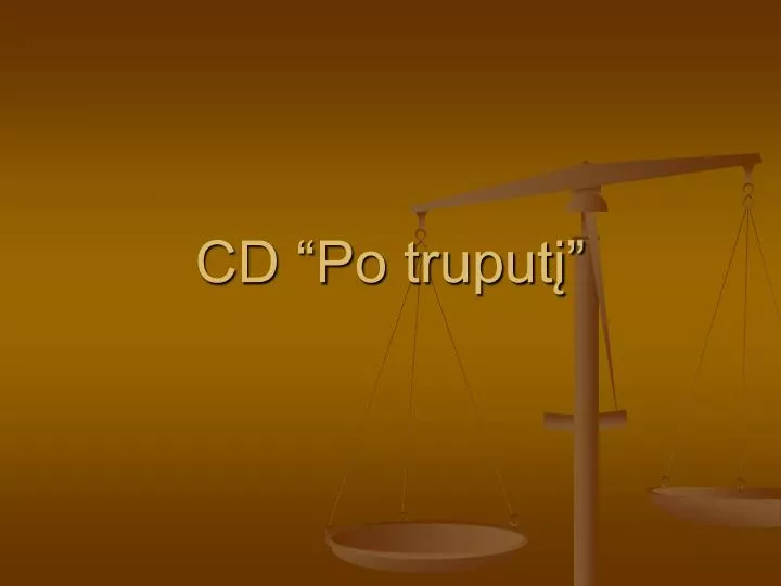 cd po truput