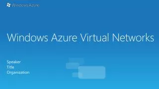 Windows Azure Virtual Networks