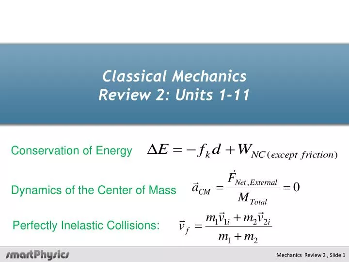 classical mechanics review 2 units 1 11