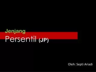 jenjang persentil jp