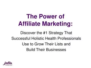 The Power of Affiliate Marketing: