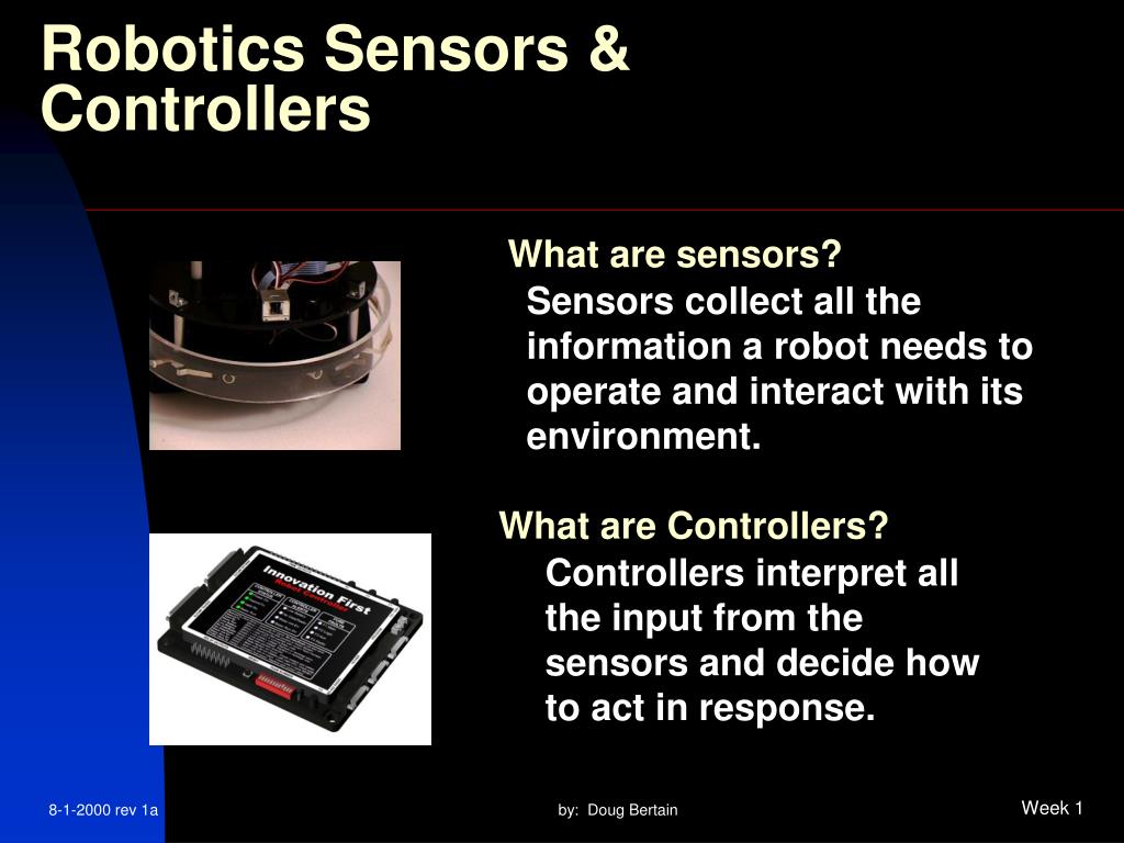 PPT - Robotics Sensors & Controllers PowerPoint Presentation, free ...