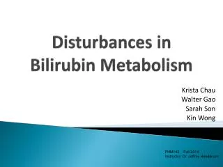 Disturbances in Bilirubin Metabolism