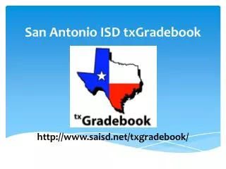 San Antonio ISD txGradebook