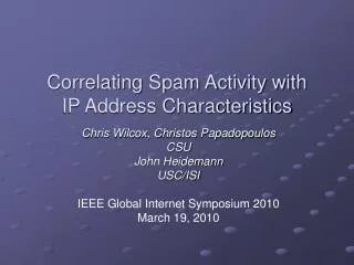 Correlating Spam Activity with IP Address Characteristics