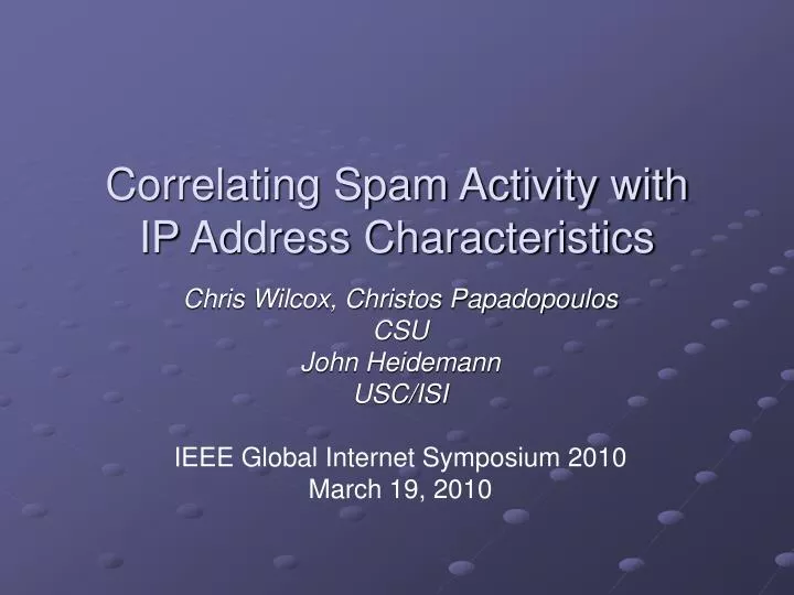 correlating spam activity with ip address characteristics