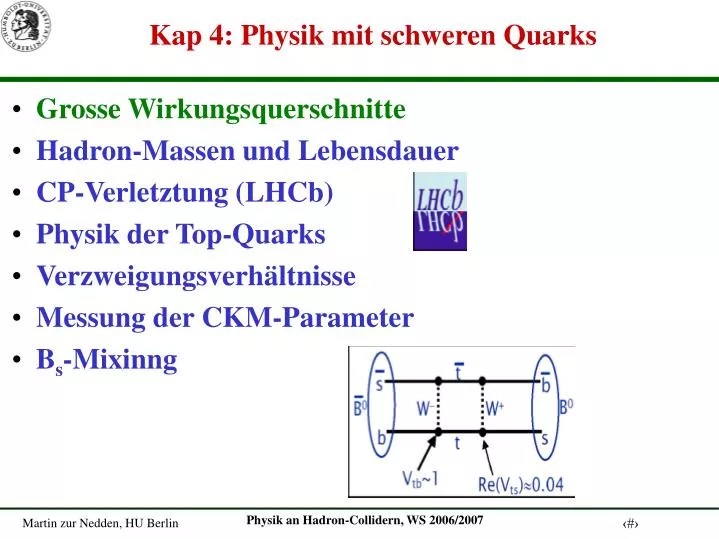 kap 4 physik mit schweren quarks