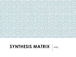 Synthesis Matrix