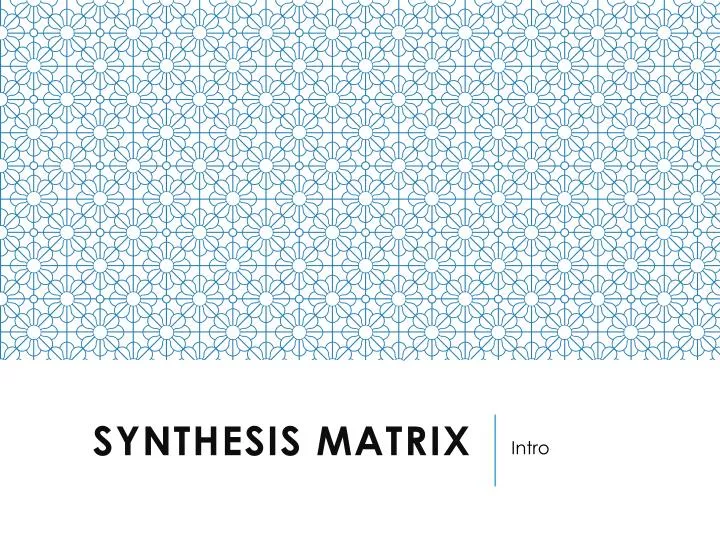 synthesis matrix