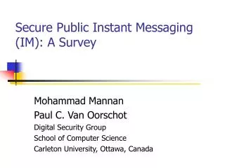 Secure Public Instant Messaging (IM): A Survey