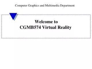 welcome to cgmb574 virtual reality