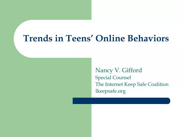 trends in teens online behaviors