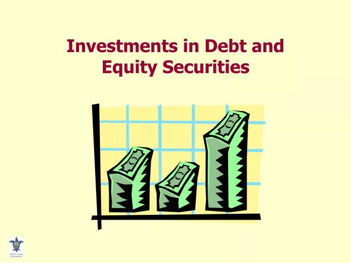investments in debt and equity securities