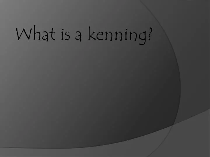 what is a kenning