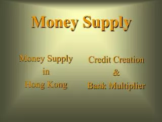 Money Supply