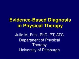 Evidence-Based Diagnosis in Physical Therapy