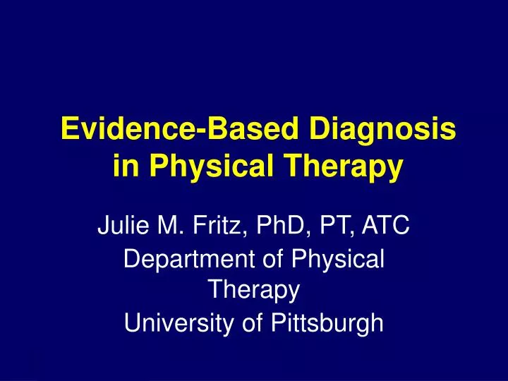 evidence based diagnosis in physical therapy