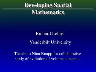 Developing Spatial Mathematics