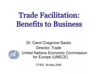 Trade Facilitation: Benefits to Business