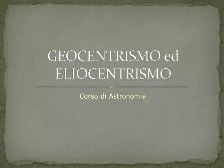 geocentrismo ed eliocentrismo