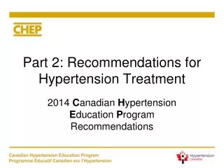Part 2: Recommendations for Hypertension Treatment