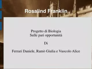 progetto di biologia sulle pari opportunit di ferrari daniele ram giulia e vuocolo alice