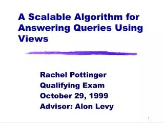A Scalable Algorithm for Answering Queries Using Views
