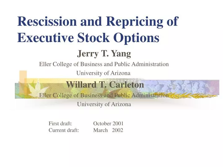 rescission and repricing of executive stock options