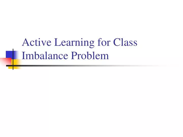 active learning for class imbalance problem