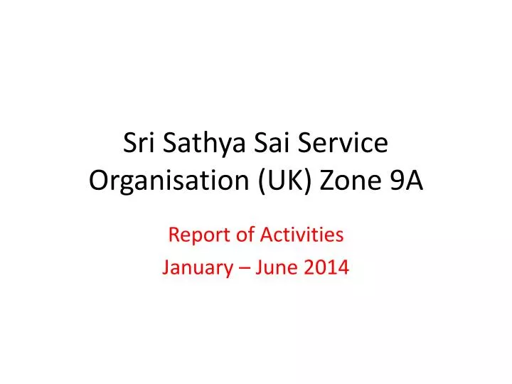 sri sathya sai service organisation uk zone 9a