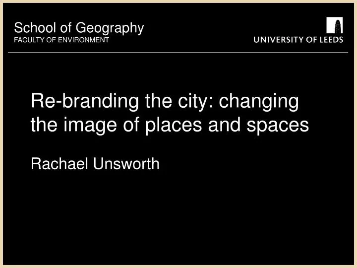 re branding the city changing the image of places and spaces
