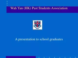 Wah Yan (HK) Past Students Association
