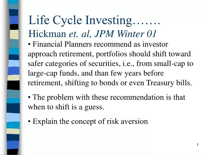 life cycle investing hickman et al jpm winter 01