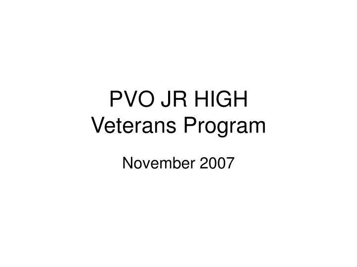 pvo jr high veterans program