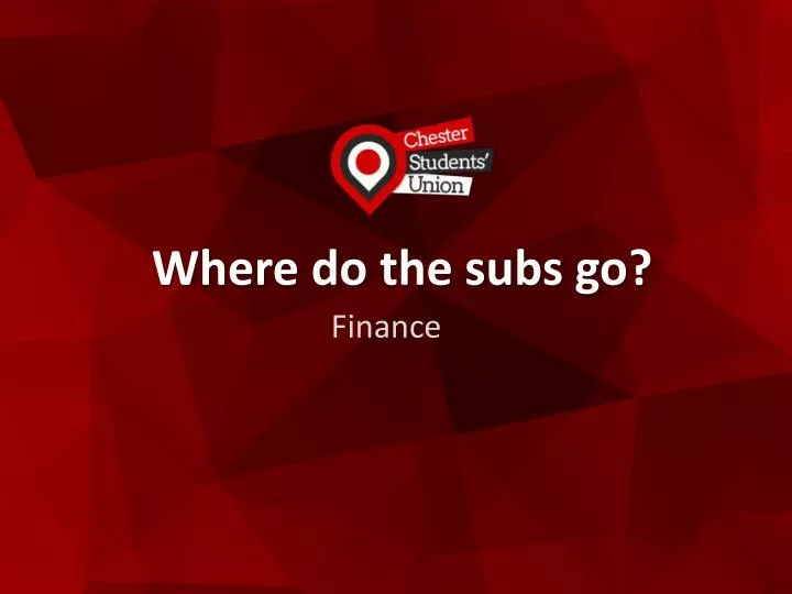 where do the subs go