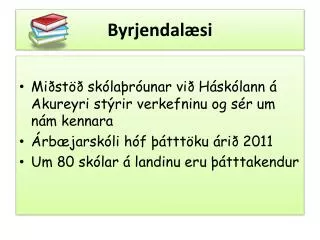 byrjendal si