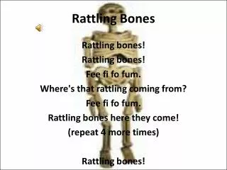 Rattling Bones