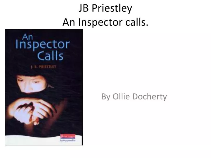 jb priestley an inspector calls